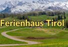 Ferienhaus Tirol